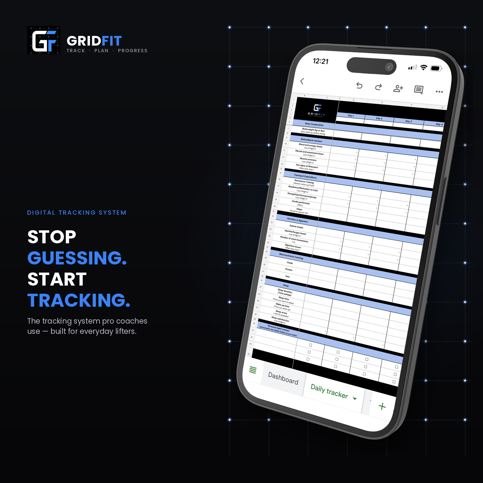 The GridFit System